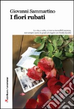 I fiori rubati libro