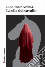 La elle del cavallo libro