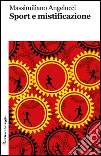 Sport e mistificazione libro