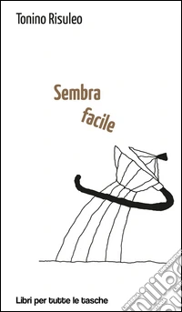 Sembra facile libro