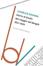 Diario di bordo del viaggio del Beagle libro