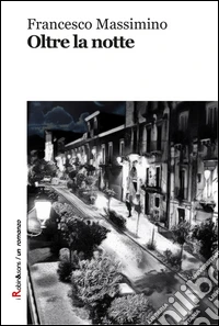 Oltre la notte