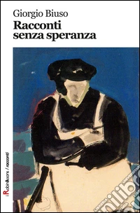 Racconti senza speranza
