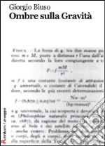 Ombre sulla gravità libro