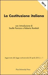 La Costituzione italiana. Vol. 1 libro