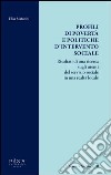 Profili di povertà e politiche d'intervento sociale. Risultati di una ricerca sugli utenti del servizio sociale in una realtà locale libro di Matutini Elisa