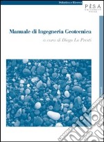 Manuale di ingegneria geotecnica. Vol. 1 libro