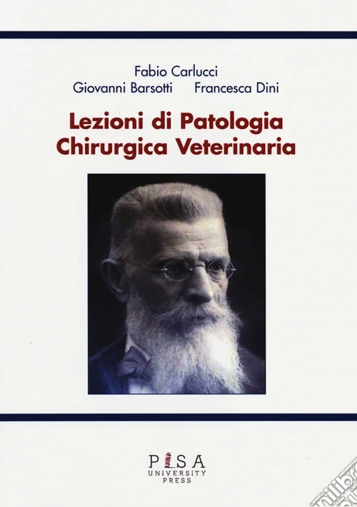 Lezioni di patologia chirurgica veterinaria