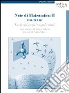 Note di matematica II per chimici. Teoria dei gruppi e applicazioni libro