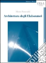 Architettura degli elaboratori libro