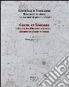 Corsica e Toscana. Dieci secoli di storia nei documenti pisani e corsi. Ediz. italiana e francese libro
