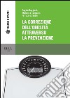 La correzione dell'obesità attraverso la prevenzione libro