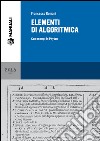 Elementi di algoritmica. Con esempi in Phyton libro