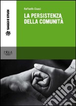 La persistenza della comunità