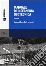 Manuale di ingegneria geotecnica. Vol. 2 libro