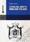 Storia del diritto nobiliare italiano libro