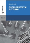 Fisica dei dispositivi elettronici libro