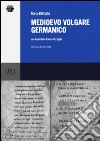 Medioevo volgare germanico libro