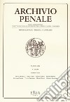 Archivio penale. Rivista quadrimestrale di diritto, procedura e legislazione penale, speciale, europea e comparata (2016). Vol. 2 libro