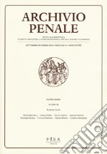 Archivio penale. Rivista quadrimestrale di diritto, procedura e legislazione penale, speciale, europea e comparata (2016) libro