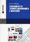 Fondamenti di termofluidodinamica e macchine libro