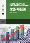 Oligopolio, istituzioni e performance delle imprese-Oligopoly, institutions and firms' performance libro