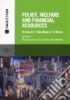 Policy, welfare and financial resources. The impact of the crisis on territories libro