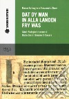 Dat dy man in alla landen fry was. Studi filologici in onore di Giulio Garuti Simone di Cesare libro