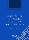 Residential tenacies and housing policy in Italy libro