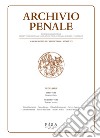 Archivio penale. Rivista quadrimestrale di diritto, procedura e legislazione penale, speciale, europea e comparata (2017). Vol. 2 libro