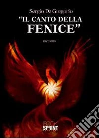 Il canto delle fenice