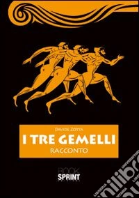 I tre gemelli