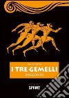 I tre gemelli libro