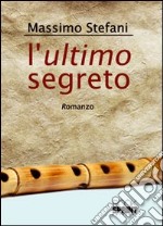 L'ultimo segreto libro