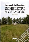 Scheletri in ostaggio libro