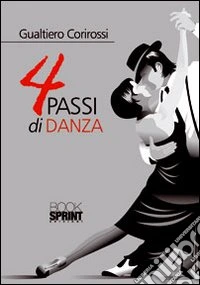 4 passi di danza libro