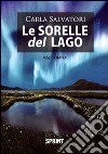 Le sorelle del lago libro