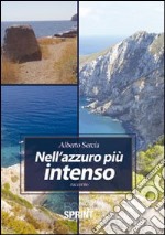 Nell'azzurro più intenso libro