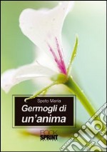 Germogli di un'anima libro