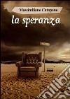 La speranza libro