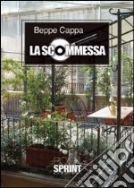 La scommessa libro