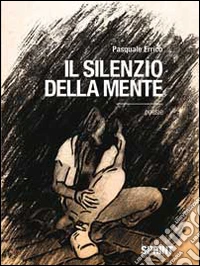 Il silenzio della mente