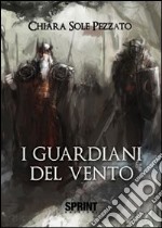 I guardiani del vento