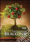 8 racconti libro