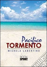 Pacifico tormento libro