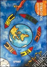 Solo cielo libro