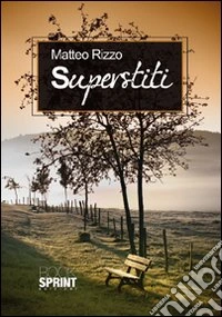 Superstiti
