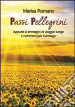 Passi pellegrini libro