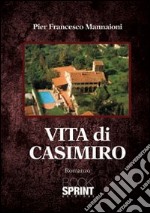 Vita di Casimiro libro