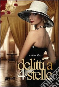 Delitti a 4 stelle